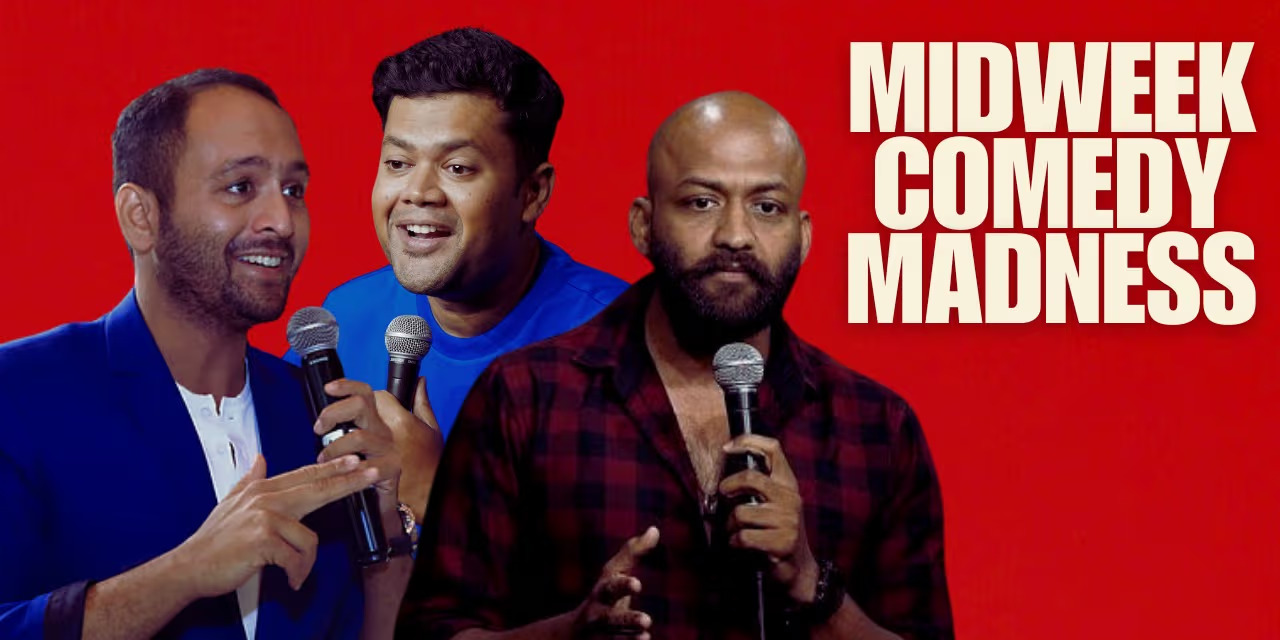 midweek comedy madness