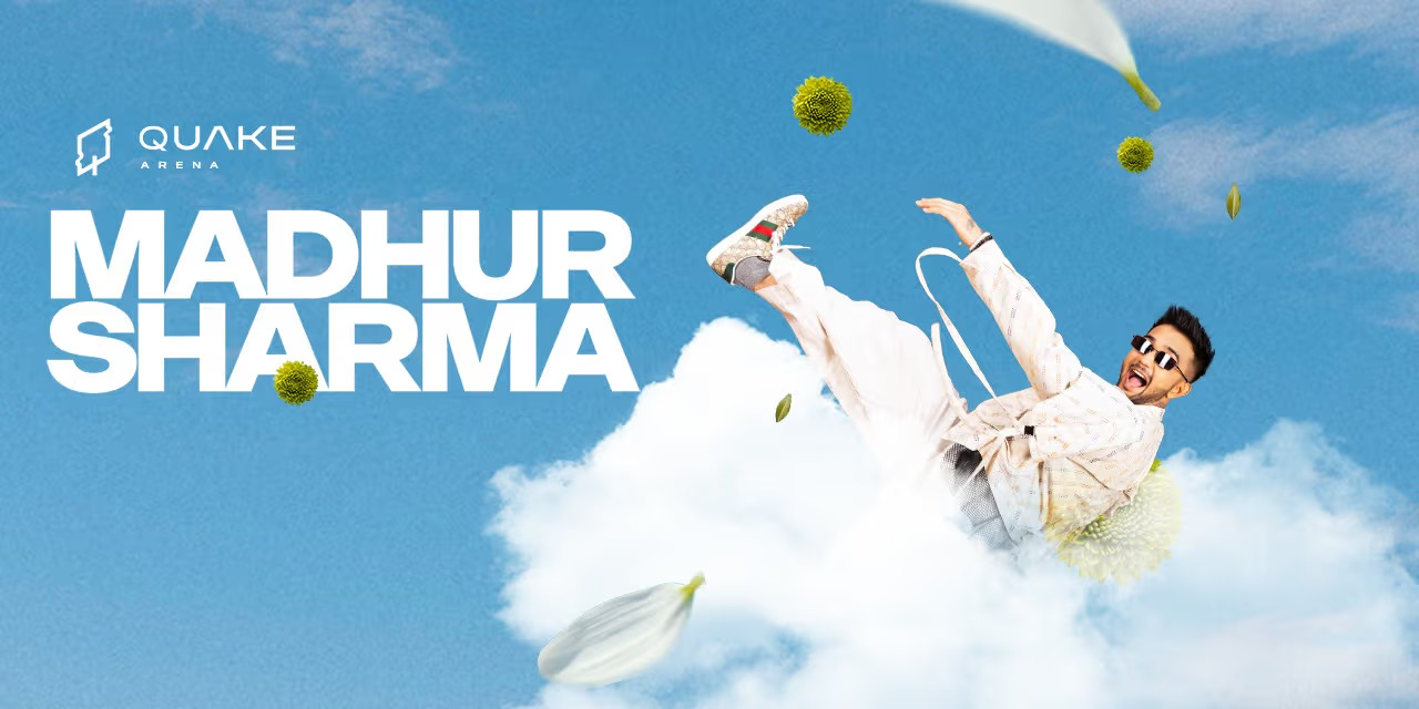 madhur sharma live at quake arena